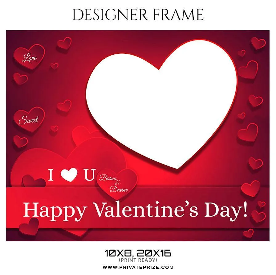 Baron and Davine - Valentine's Designer Frame Templates