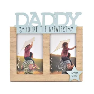 'Daddy, You're the Greatest' Picture Frame