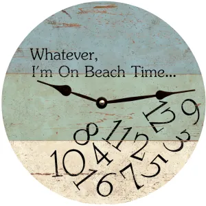 Whatever I'm On Beach Time Clock-Whatever Wall Clock